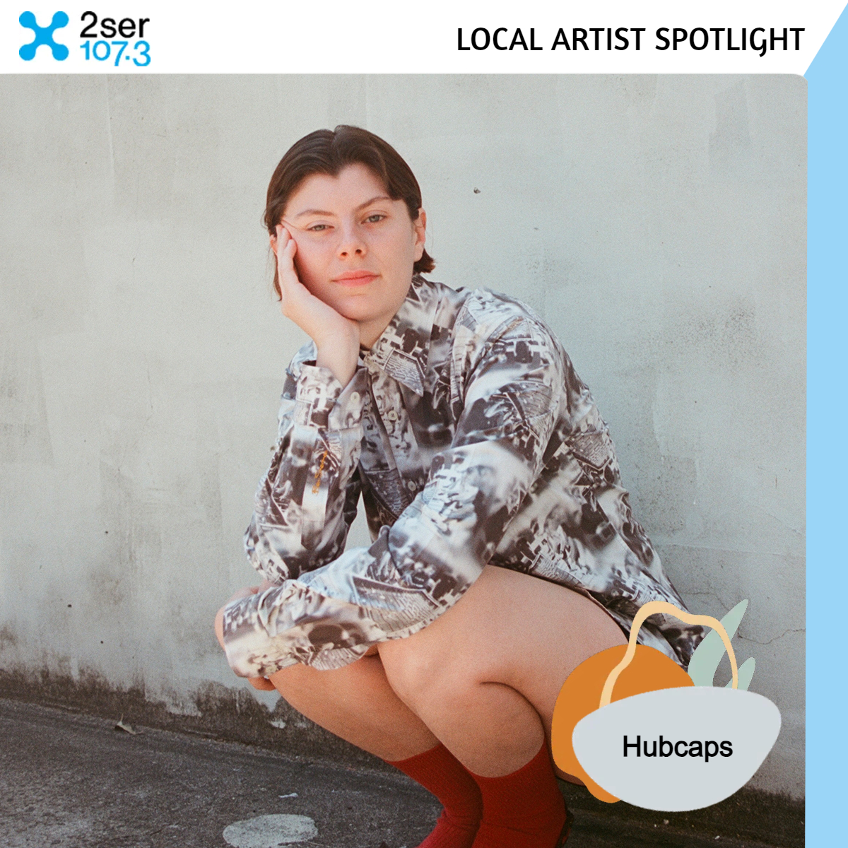 Local Artist Spotlight Hubcaps 2SER