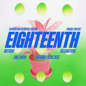 OAF 18TH BIRTHDAY CELEBRATIONS